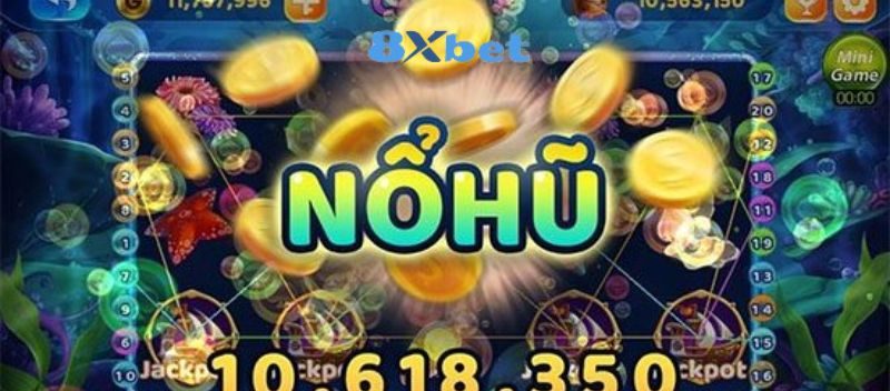 game nổ hũ 8xbet mới nhất hiện nay