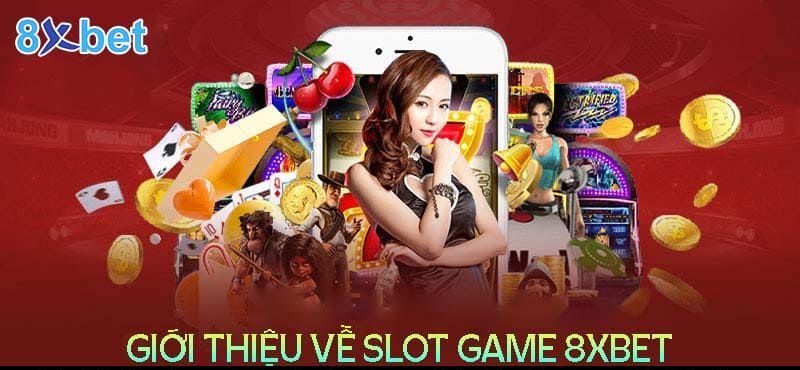 Mẹo hay chơi slot game 8xbet ít người biết